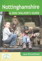Nottinghamshire: A Dog Walker's Guide