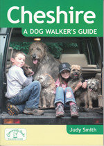 Cheshire - A Dog Walker's Guide