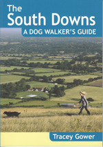 The South Downs: A Dog Walker's Guide