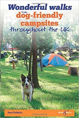 Wonderful Walks from Dog-Friendly Campsites Throughout the UK book cover