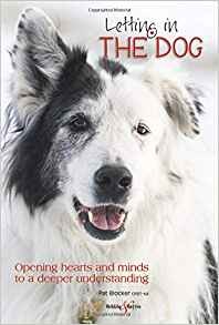Letting in the dog - a guide to canine communication
